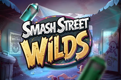 Smash Street Wilds